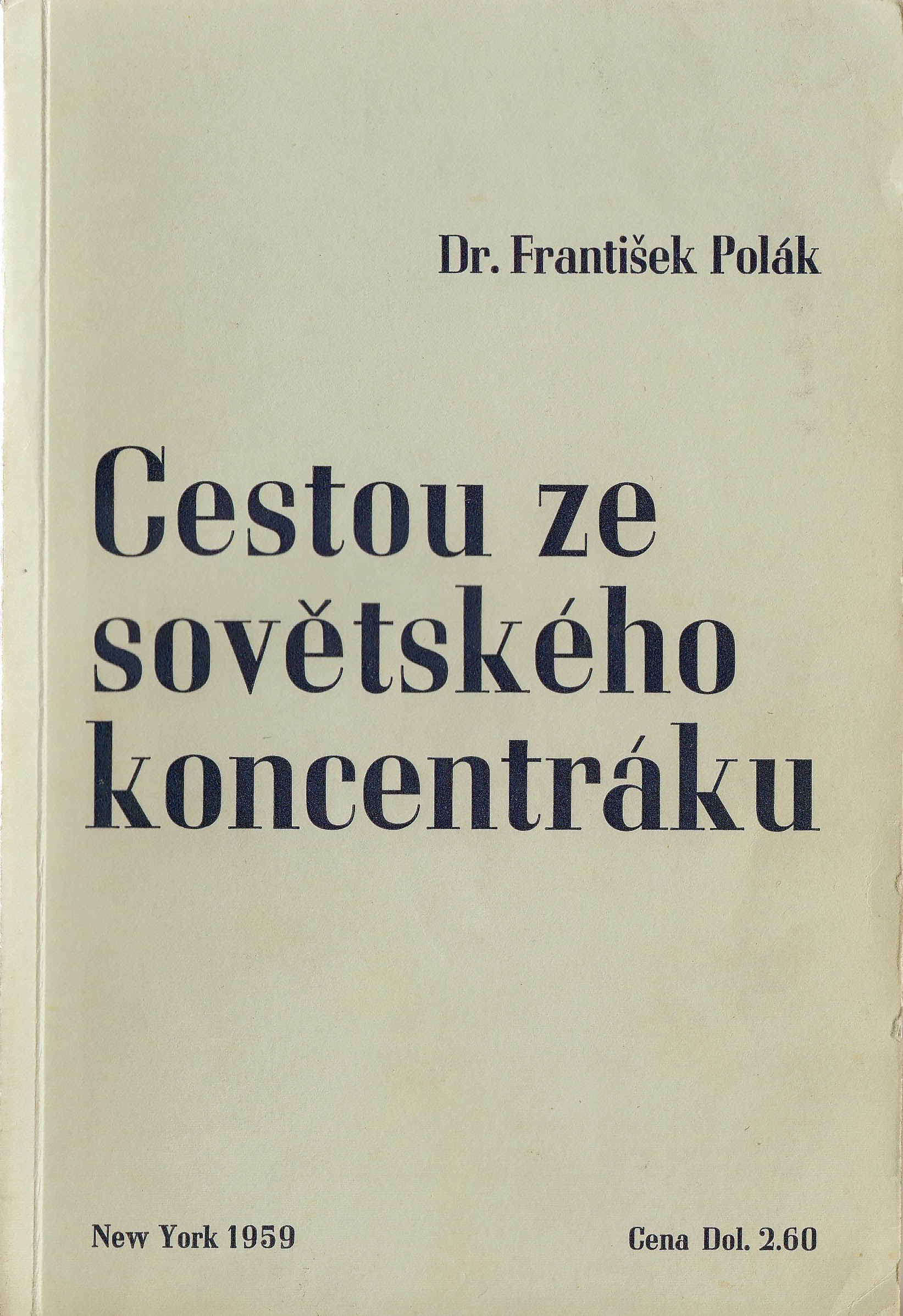 František Polák, Cestou ze sovětského koncentráku