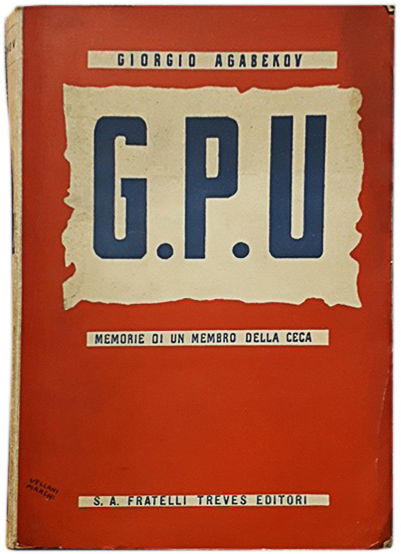 Titulní strana italského vydání díla G. Agabekova GPU. Zápisky čekisty. Zdroj: cechoslovacivgulagu.cz